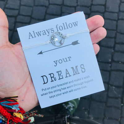 FOLLOW YOUR DREAMS  BRACELETS